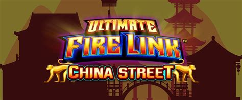 Ultimate Fire Link Cash Falls China Street Slot Grátis